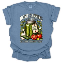 Home Canning Club T Shirt Gift For Gardener
