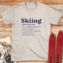 What Is Skiing T Shirt Gift For Skier