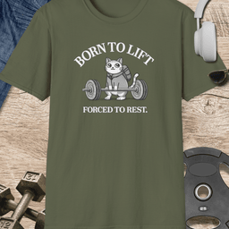 Born To Lift T Shirt Gift For Fitness Lover