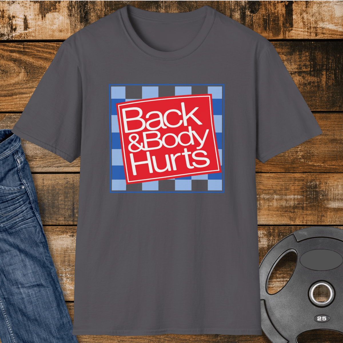 Back And Body T Shirt Gift For Fitness Lover