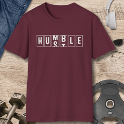 Humble Hustle T Shirt Gift For Fitness Lover