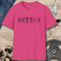 Humble Hustle T Shirt Gift For Fitness Lover