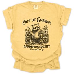 Out Of Energy T Shirt Gift For Gardener