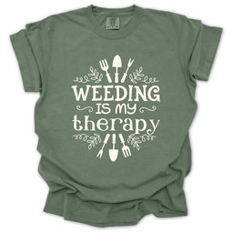 Weeding Is My Therapy T Shirt Gift For Gardener