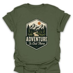 Adventure Is Out There T Shirt Gift For Hiker
