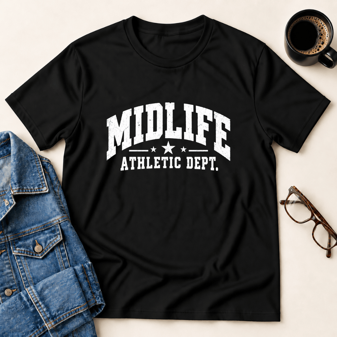 Midlife Athletic Dept T Shirt Gift For Adults