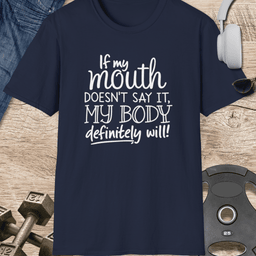 My Body Definitely Will T Shirt Gift For Fitness Lover