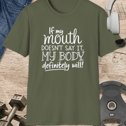 My Body Definitely Will T Shirt Gift For Fitness Lover