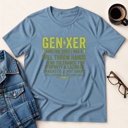 Gen Xer T Shirt Gift For Adults