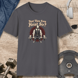 Thou Hoist T Shirt Gift For Fitness Lover
