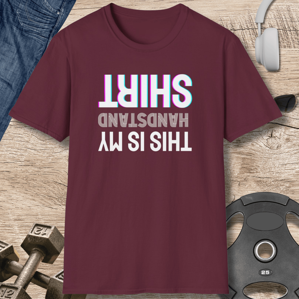 My Handstand T Shirt Gift For Fitness Lover