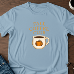 Fall Coffee Club T Shirt Gift For Adults