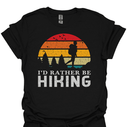 Id Rather Be Hiking Tee Gift For Hiker
