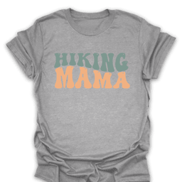 Hiking Mamma T Shirt Gift For Hiker