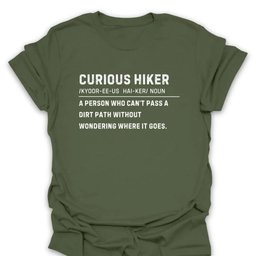 Curious Hiker Definition T Shirt Gift For Hiker