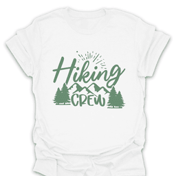 Hiking Crew T Shirt Gift For Hiker