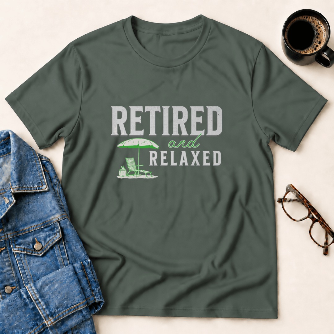 Retired And Relaxed T Shirt Gift For Adults