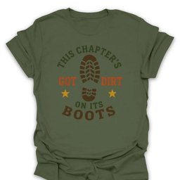Got Dirty Boots T Shirt Gift For Hiker
