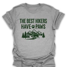 Best Hikers Have Paws Tee Gift For Hiker