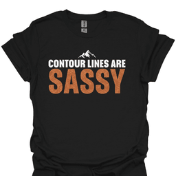 Contour Lines Are Sassy T Shirt Gift For Hiker