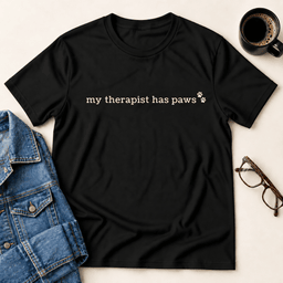 My Therapist Has Paws T Shirt Gift For Adults