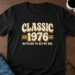 Classic 1976 Birthday T Shirt Gift For Adults