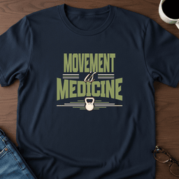 Movement Is Medicine T Shirt Gift For Adults