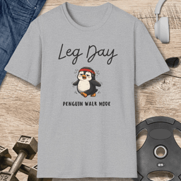 Leg Day Penguin T Shirt Gift For Fitness Lover