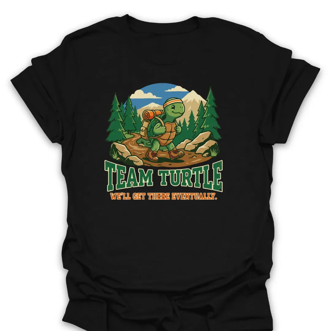 Team Turtle T Shirt Gift For Hiker