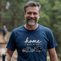 Home Is Where We Park IT T Shirt Gift For Adults