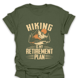 Hiking Retirement Plan T Shirt Gift For Hiker
