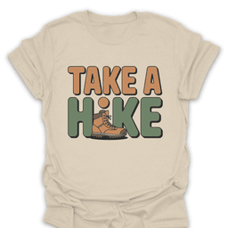 Take A Hike T Shirt Gift For Hiker