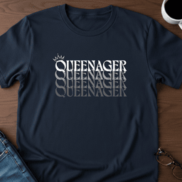 Queenager T Shirt Gift For Adults
