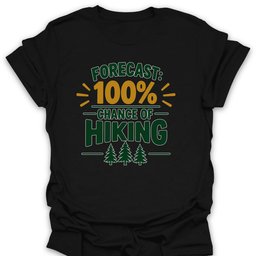 Forecast Hiking T Shirt Gift For Hiker