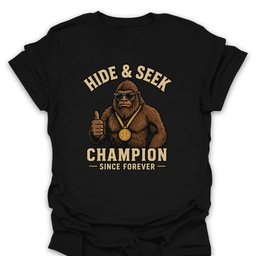 Hide And Seek Champion Forever T Shirt Gift For Hiker
