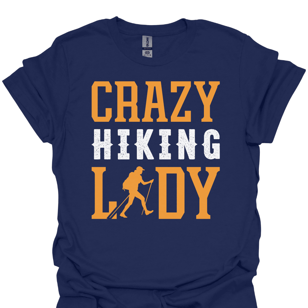 Crazy Hiking Lady T Shirt Gift For Hiker