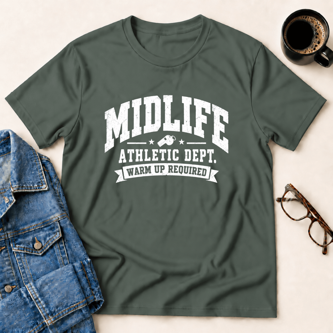 Midlife Athletic Dept Warm Up Required T Shirt Gift For Adults