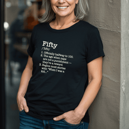 Fifty Defined Birthday T Shirt Gift For Adults