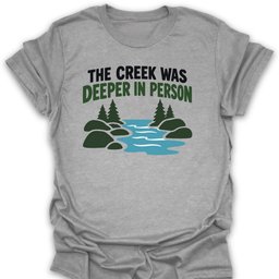 Deeper In Person T Shirt Gift For Hiker