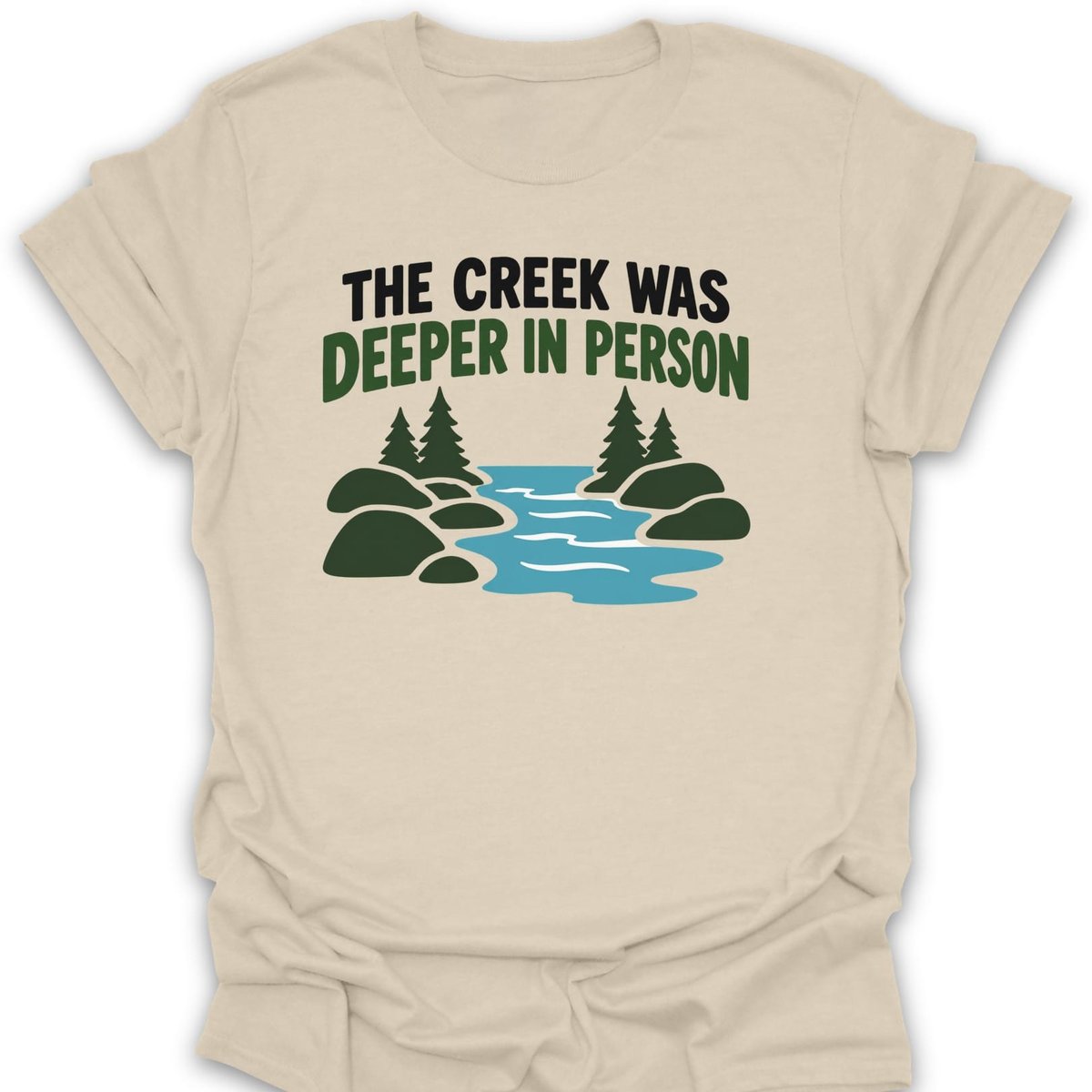 Deeper In Person T Shirt Gift For Hiker