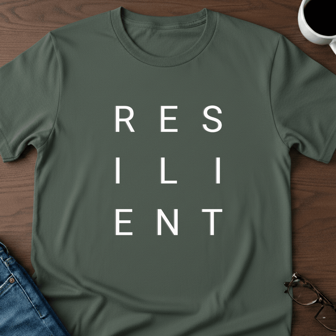 Resilient T Shirt Gift For Adults
