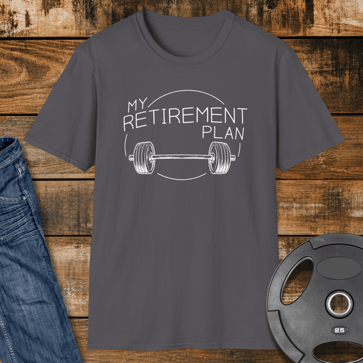 My Retirement Plan T Shirt Gift For Fitness Lover