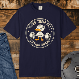 Tried Their Best Lifting Award Vintage Wash T Shirt Gift For Fitness Lover