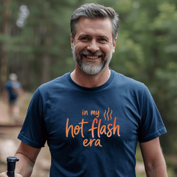 Hot Flash Era T Shirt Gift For Adults