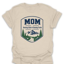 Mom Kids And Trails T Shirt Gift For Mom