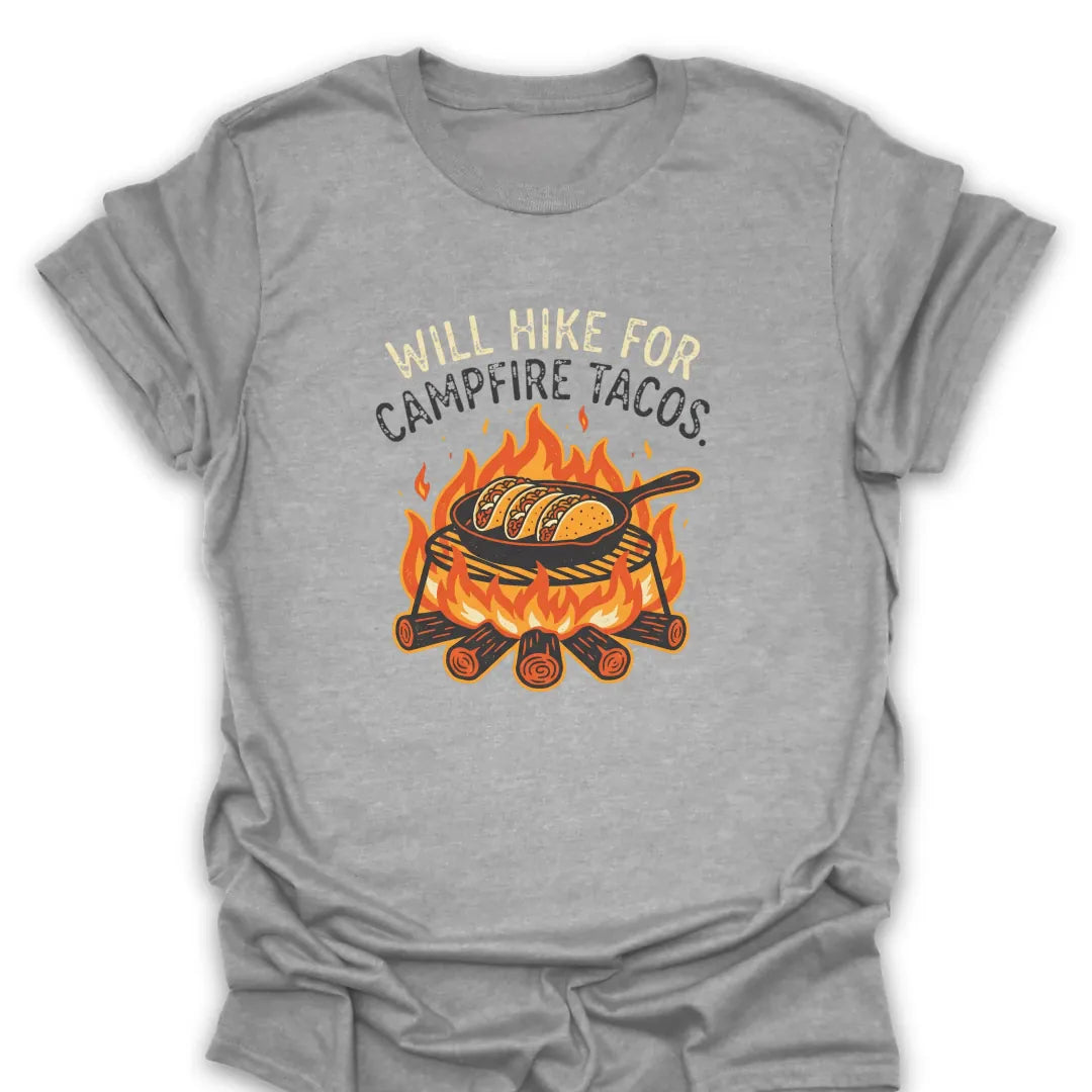 Hike For Campfire Tacos T Shirt Gift For Hiker