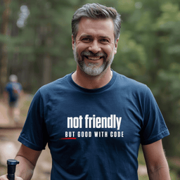 Not Friendly But Good With Code T Shirt Gift For Adults