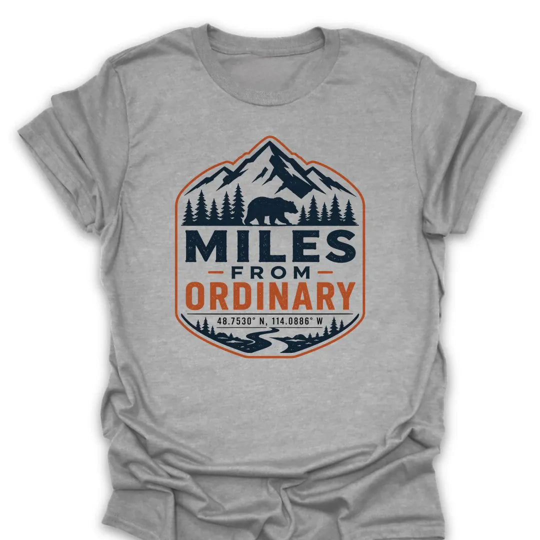 Miles From Ordinary T Shirt Gift For Hiker