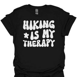 Hiking Is My Therapy Tee Gift For Hiker