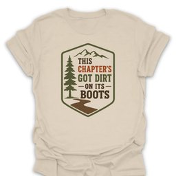 Dirty Boots T Shirt Gift For Hiker